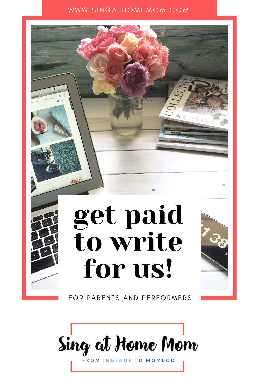 laptop with flowers and text that says get paid to write a blog