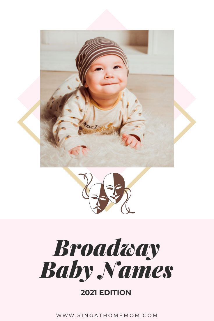 baby in a beige hat Broadway Baby Names