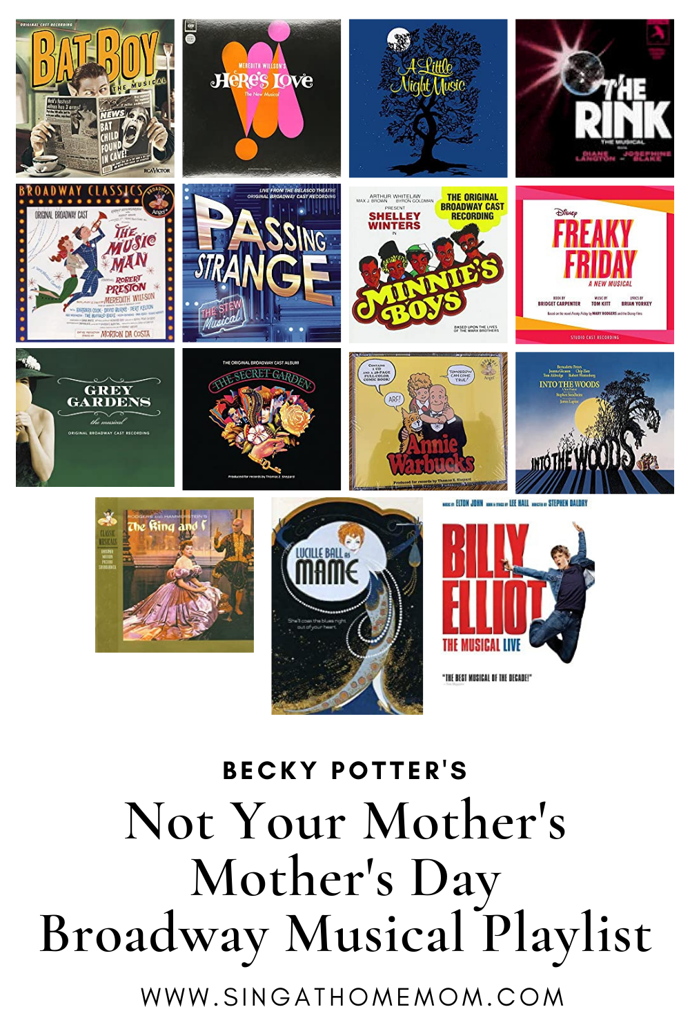 Mother's Day Broadway Musical Playlist Sing at Home Mom Becky Potter